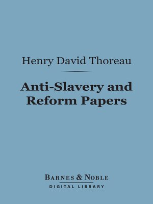 cover image of Anti-Slavery and Reform Papers (Barnes & Noble Digital Library)